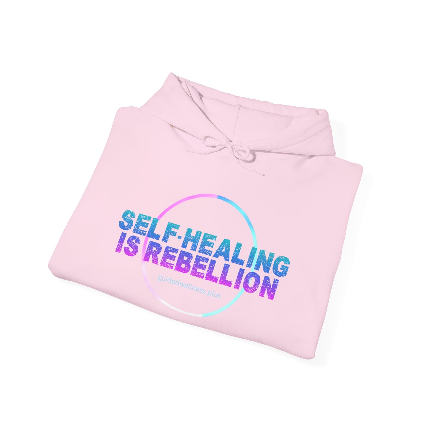 Self-Healing is Rebellion Hoodie