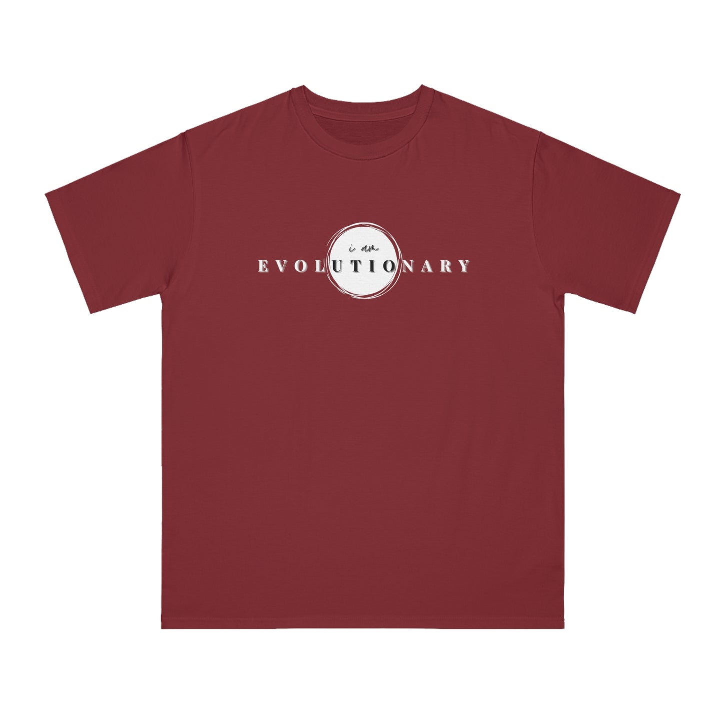 Unisex Organic Classic T-Shirt - "I am Evolutionary" Statement Tee