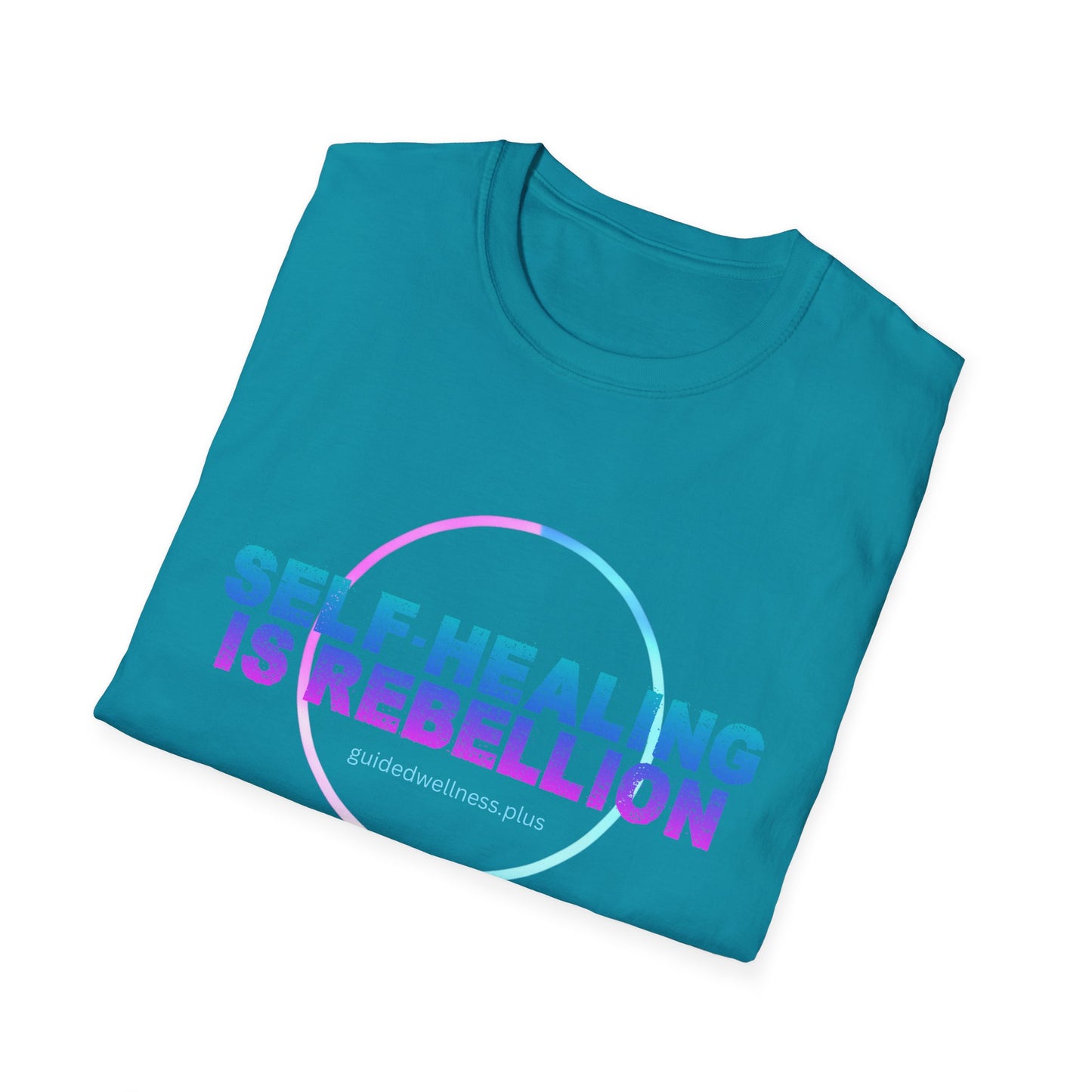 Self-Healing is Rebellion Unisex Softstyle T-Shirt - Positive Vibe Tee