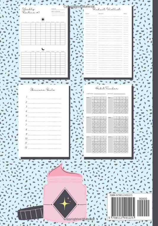 My Skincare Routine Journal: Beauty Planner with Weekly Routines, Habit Trackers, Inventory, Product Wishlist, Appointment Planner and More