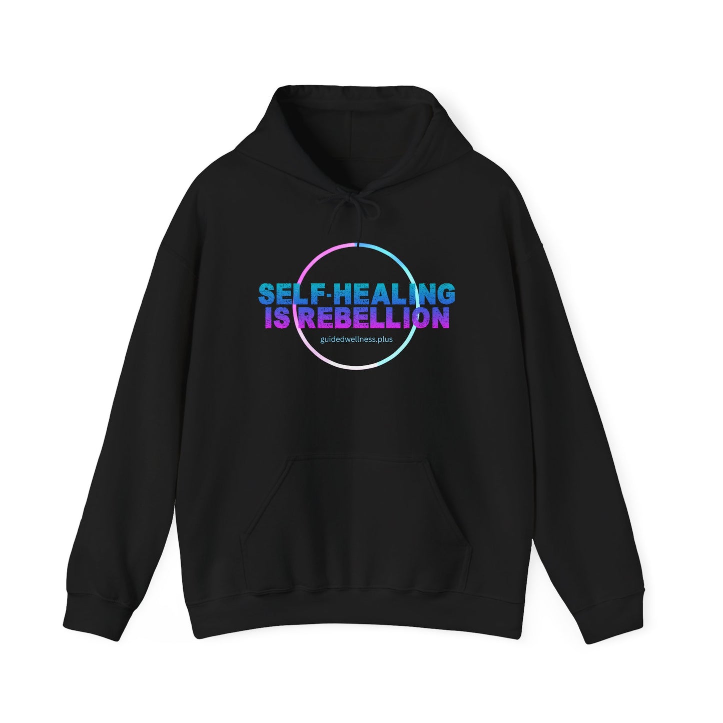 Self-Healing is Rebellion Hoodie