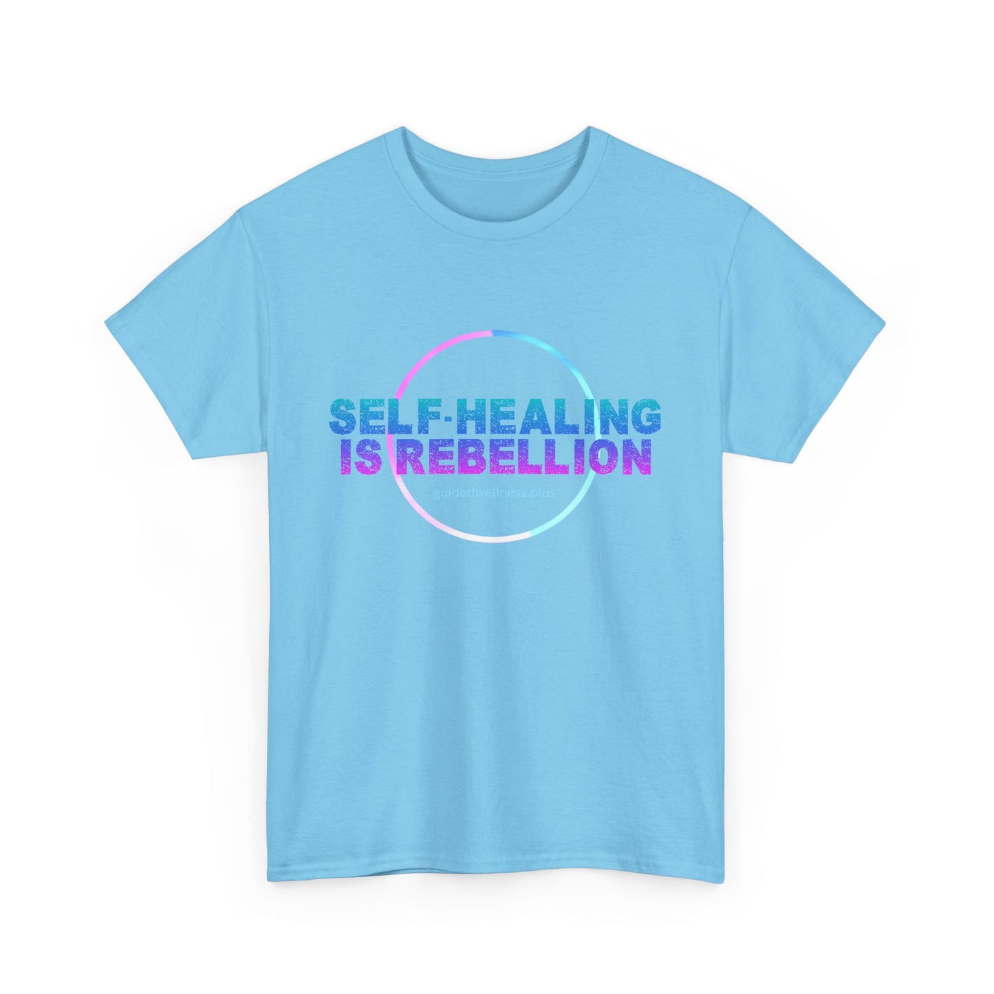 Self-Healing Is Rebellion Unisex Heavy Cotton Tee - Empowering Message for Wellness Enthusiasts