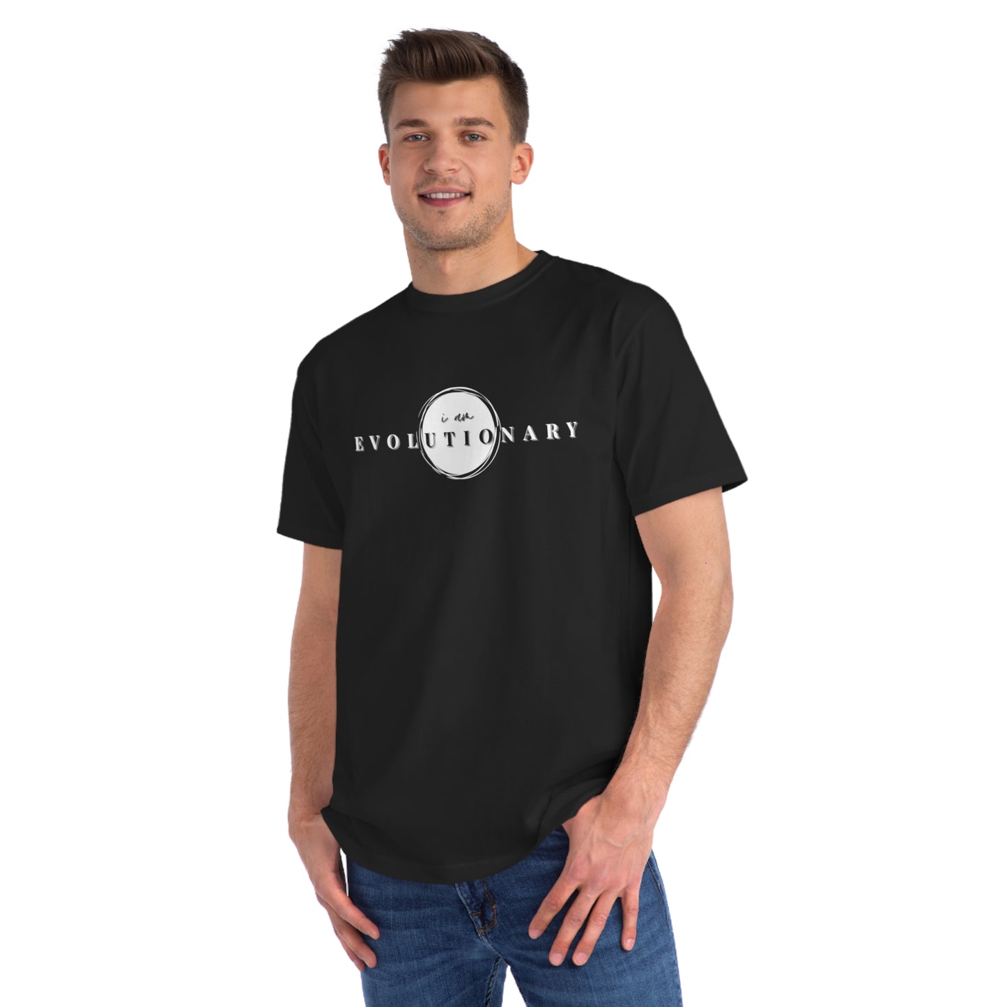 Unisex Organic Classic T-Shirt - "I am Evolutionary" Statement Tee
