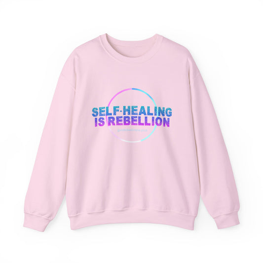 Self-Healing Is Rebellion Sweatshirt - Unisex Heavy Blend Crewneck