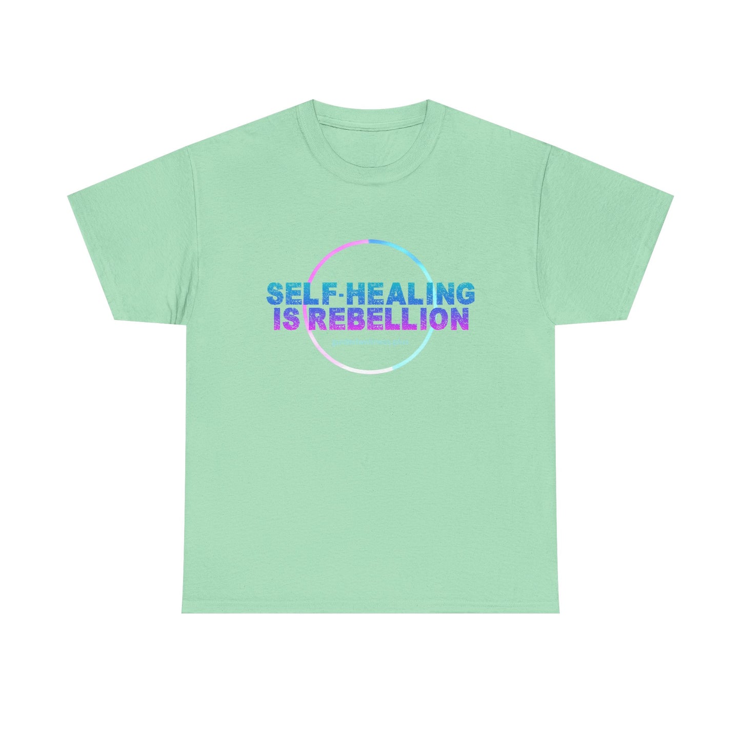 Self-Healing Is Rebellion Unisex Heavy Cotton Tee - Empowering Message for Wellness Enthusiasts
