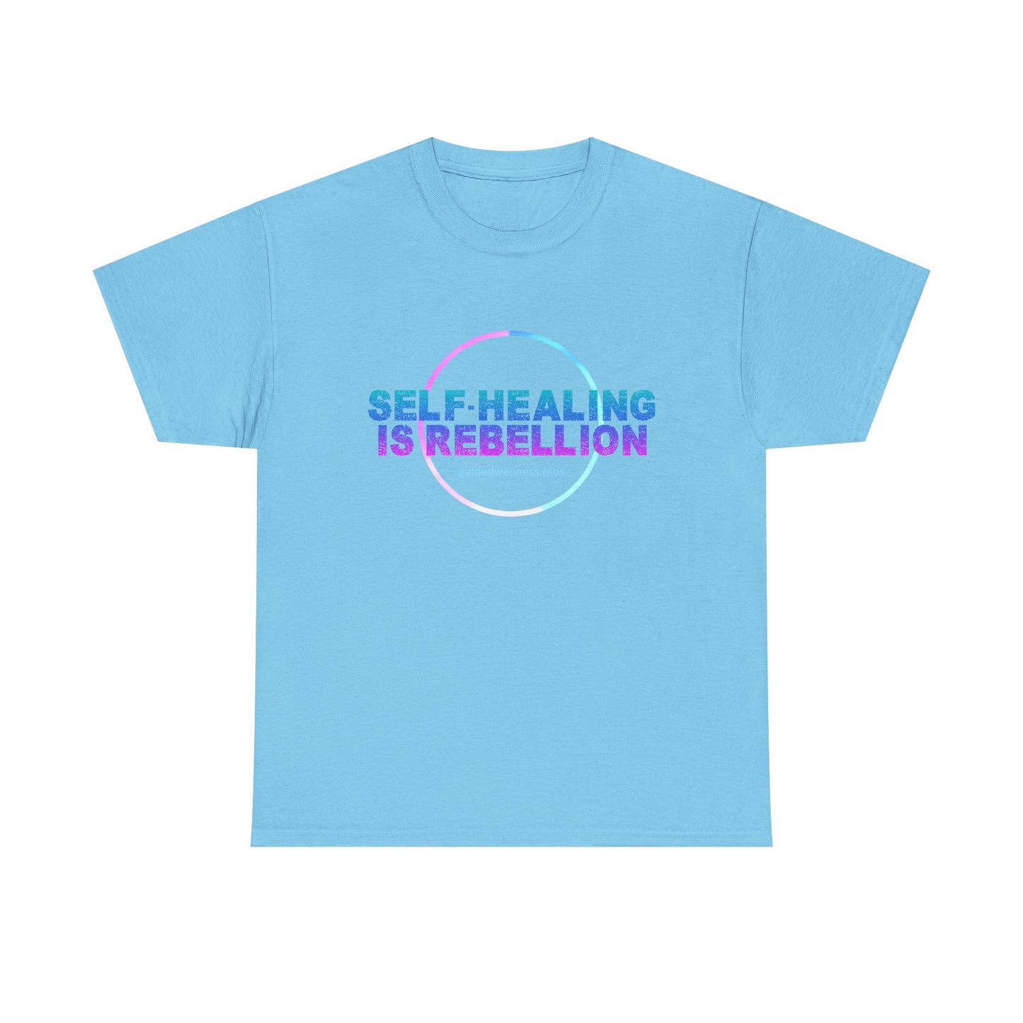 Self-Healing Is Rebellion Unisex Heavy Cotton Tee - Empowering Message for Wellness Enthusiasts