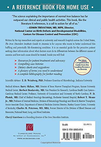 The Iron Disorders Institute Guide to Anemia: Understanding the Causes, Symptoms, and Healing of Iron Deficiency and Other Anemias