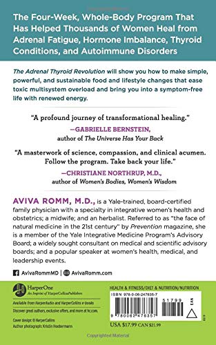 The Adrenal Thyroid Revolution: A Proven 4-Week Program to Rescue Your Metabolism, Hormones, Mind & Mood
