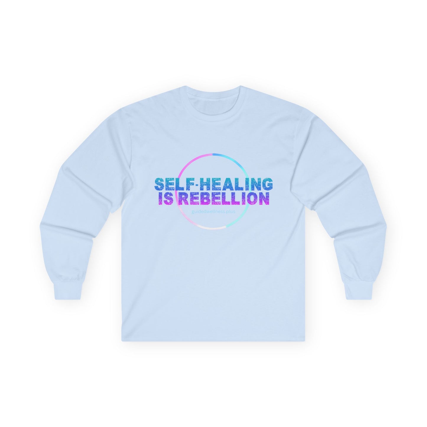 Self-Healing is Rebellion Long Sleeve Tee - Unisex Cotton Shirt for Personal Growth & Mindfulness