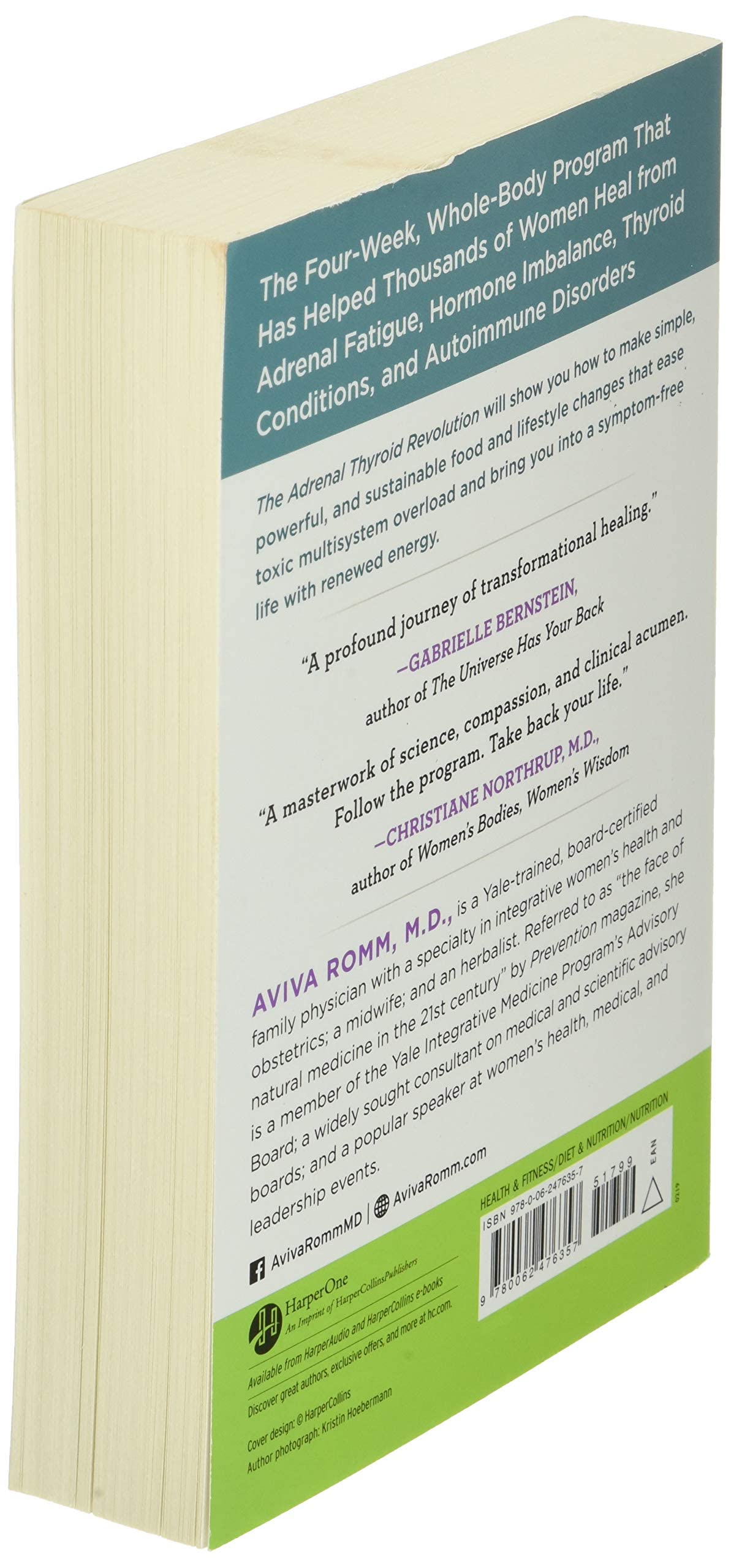 The Adrenal Thyroid Revolution: A Proven 4-Week Program to Rescue Your Metabolism, Hormones, Mind & Mood
