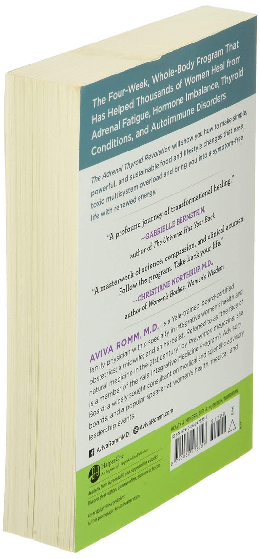 The Adrenal Thyroid Revolution: A Proven 4-Week Program to Rescue Your Metabolism, Hormones, Mind & Mood