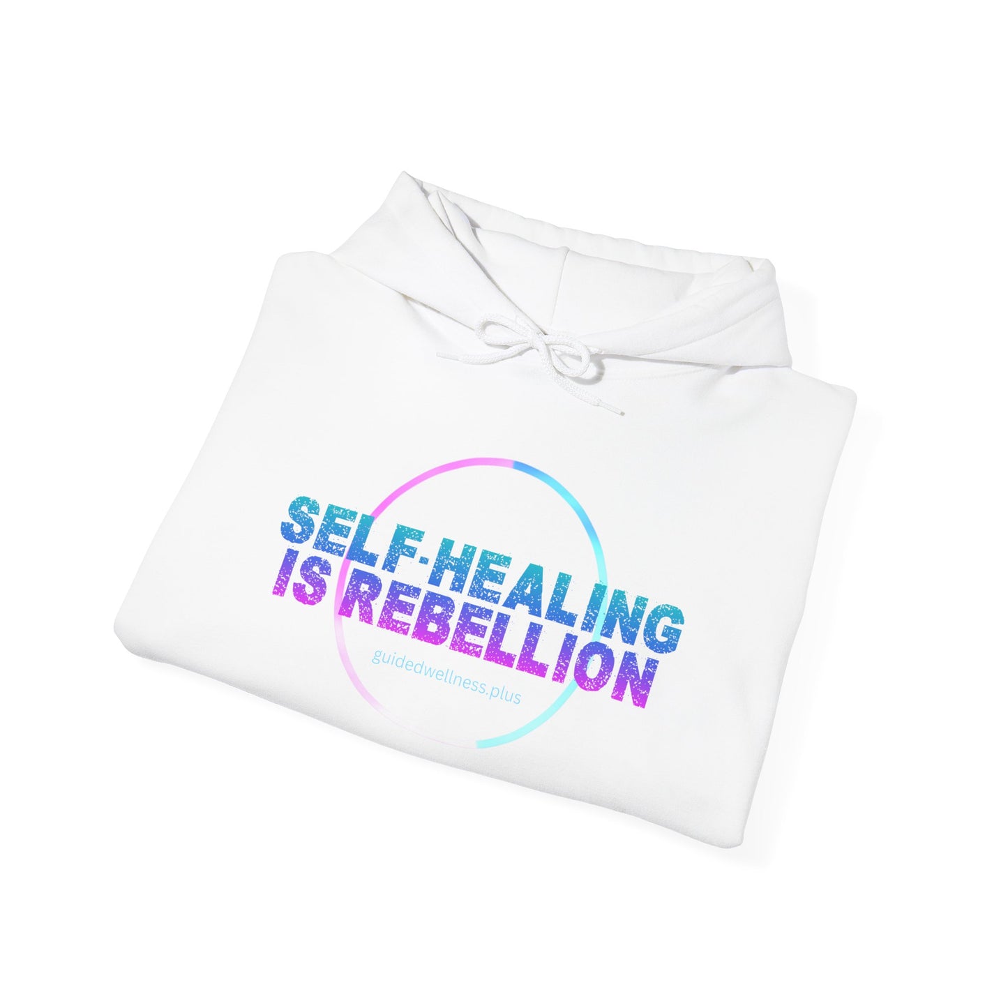 Self-Healing is Rebellion Hoodie