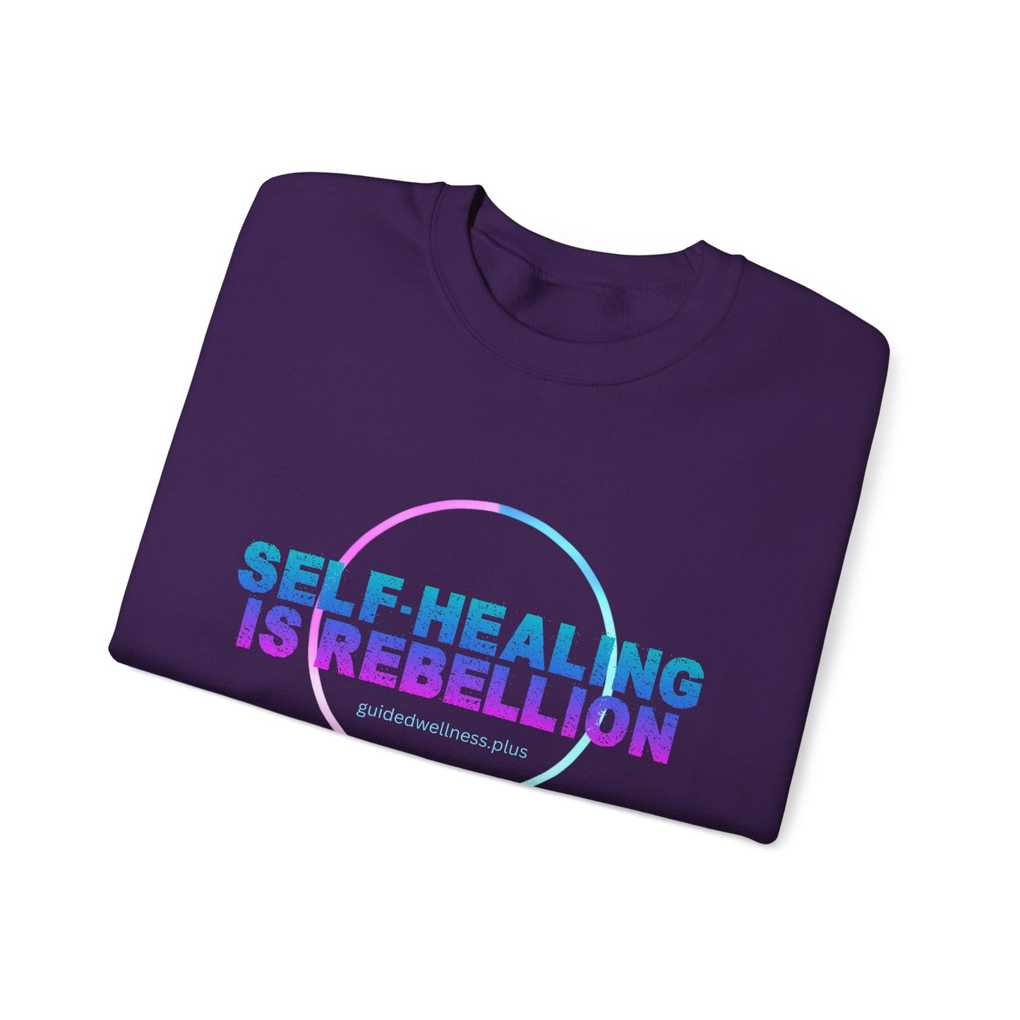 Self-Healing Is Rebellion Sweatshirt - Unisex Heavy Blend Crewneck